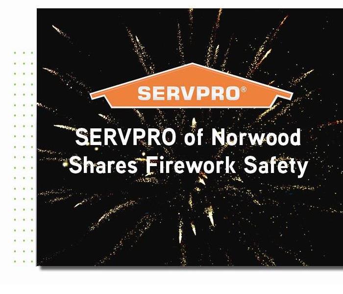 Fireworks image with text and orange SERVPRO logo
